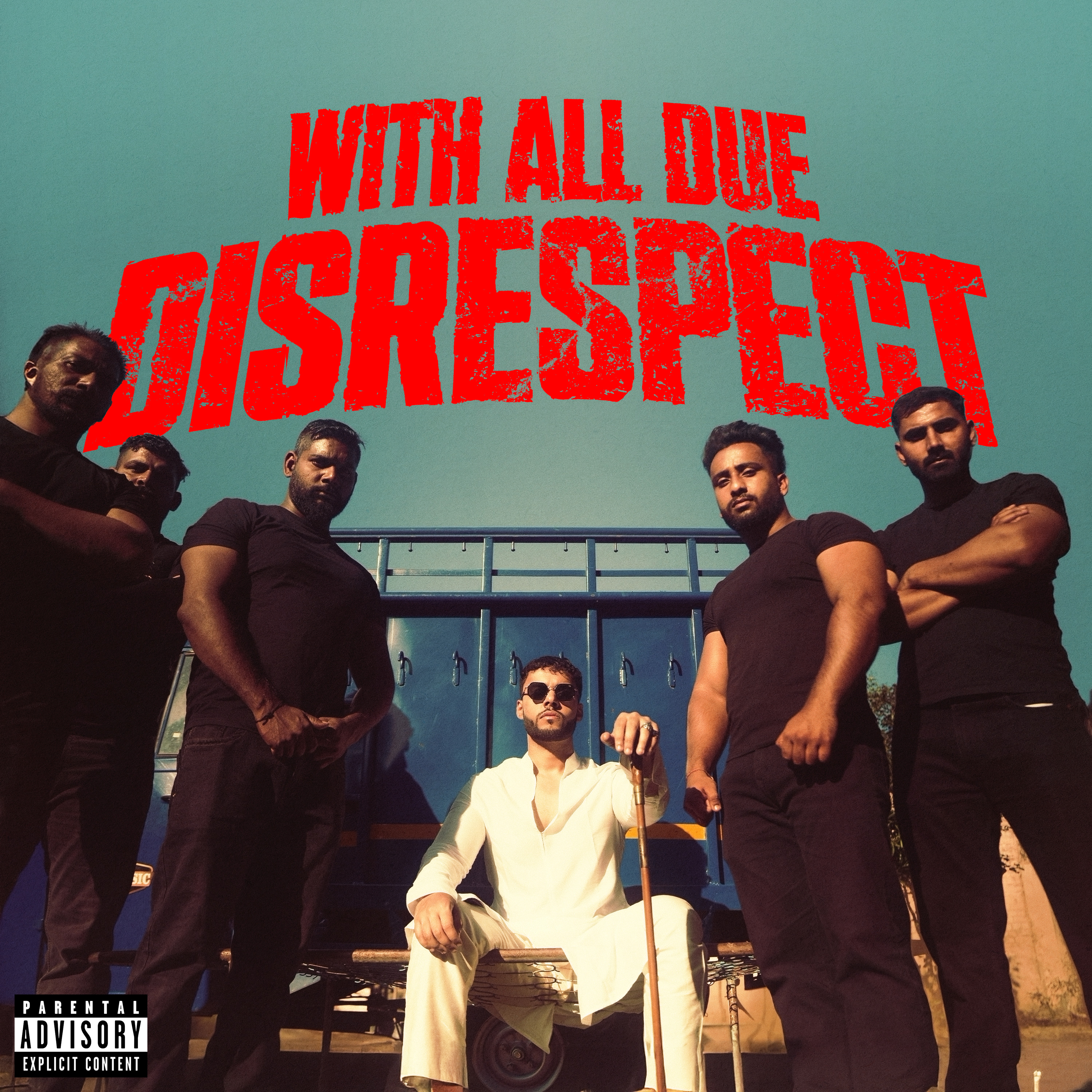 WITH ALL DUE DISRESPECT cover art